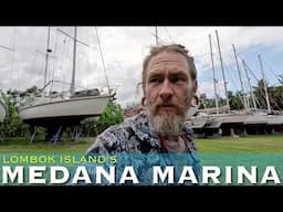 A Visit to Medana Bay Marina & Boat Yard on Lombok in Indonesia