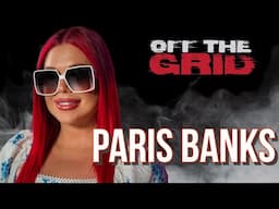 Paris banks - Off The Grid Freestyle