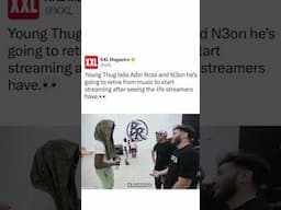 Young Thug says he’s going to RETIRE from music to start streaming 🤯
