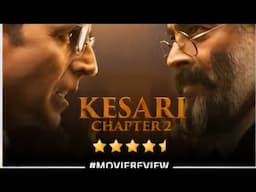 Kesari 2 Movie Review-by Sarkar Raj #Rjsarkareaj