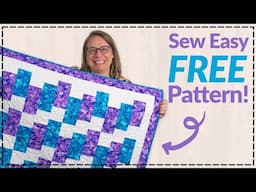 FREE Pattern Alert! Fast, Fun Strip Sewing!