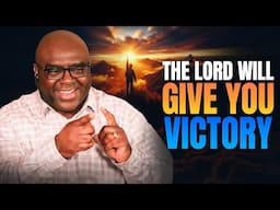 The Lord Will Give You VICTORY - Morning Prayer