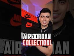 My Entire Air Jordan Sneaker Collection!
