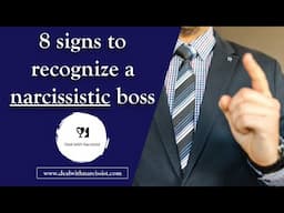 8 signs to recognize a narcissistic boss