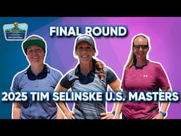 2025 U.S. Masters • R4 Final Round • FP40 • Jen Allen • Sandra Richardson • Lisa Fajkus