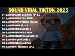 DJ SELOW BASS TERBARU 2025 - LABUBU LIHAT KEMBANG API KU