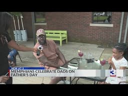 Memphians celebrate dads on Father's Day