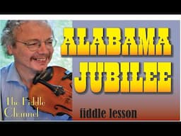 Alabama Jubilee (fiddle lesson)