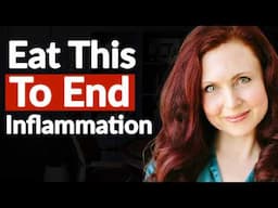 These Amazing Super Foods Destroy Inflammation | Dr. Deanna Minich