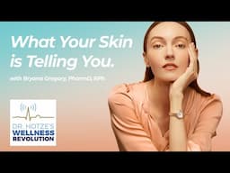 Eczema and What Your Skin is Telling You with Bryana Gregory, PharmD, RPh