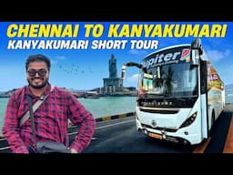 CHENNAI to KANYAKUMARI in LUXURY Sleeper Bus | Kanyakumari Short Tour
