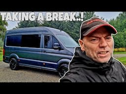 We're Taking An Unexpected Break From Vanlife.