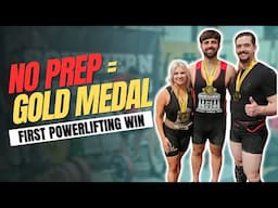 I won a powerlifting meet I didn't prep for