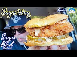 Sugar Wing® Sugar Bird Sandwich Review! 🐔 | The BEST Chicken Sandwich Out There? | theendorsement