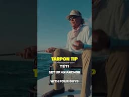 Tarpon Tip #3 with Andy Mill - Set Up an Anchor