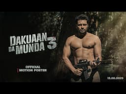 Dakuaan Da Munda 3 Motion Poster | Dev Kharoud | DDM3 in Cinemas 13 June