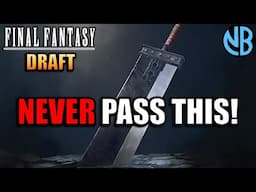Getting Passed the Most Busted Card in Final Fantasy Draft!!!