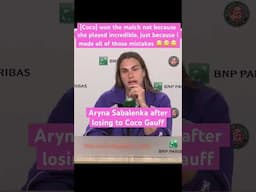 Aryna Sabalenka After Losing to Coco Gauff