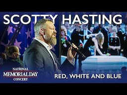 Scotty Hasting Performs "Red, White, and Blue" | 2025 National Memorial Day Concert
