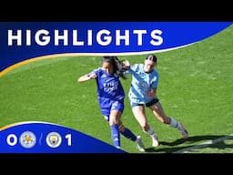 Narrowly Beaten On Filbert Way 😤 | LCFC Women 0 Man City Women 1