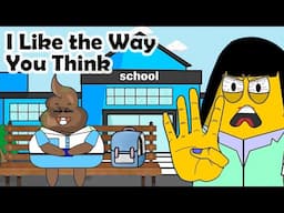 I Like the Way You Think