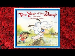 🐑 The Year of the Sheep Tales from the Chinese Zodiac Read Aloud Kid's Book