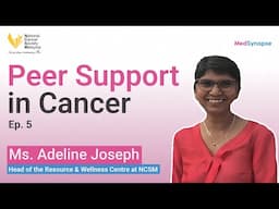 MedSynapse x National Cancer Society of Malaysia | Episode 5: Peer Support in Cancer