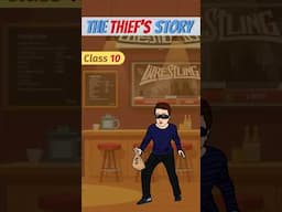 The Thief's Story Class 10 #rkkilines #shorts #ytshorts #class10