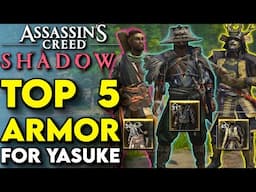 Top 5 Best Armor & Outfits For Yasuke In Assassin's Creed Shadows | AC Shadows Best Armor