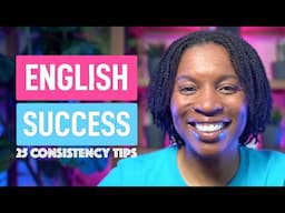 The English Success Formula: 25 Proven Ways to Stay Consistent