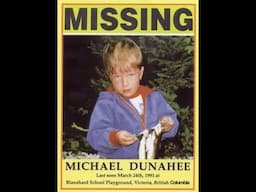 The Disappearance of Michael Dunahee