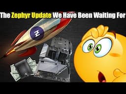 Major ZEPHYR UPDATE - AMAZING CPU Mining Profit About To Hit?