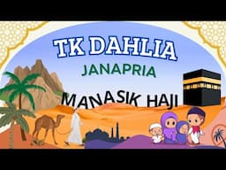 Manasik haji TK  DAHLIA JANAPRIA