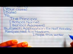 English Handwriting | Application for Half Holiday