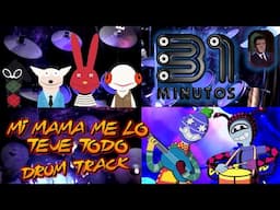 MI MAMA ME LO TEJE TODO (SOLO BATERIA) (DRUM TRACK) - 31 MINUTOS - Lino y Lana drum cover