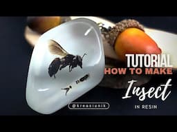 HOW TO PUT INSECT IN RESIN 🐝| RESIN ART FOR BEGINNERS