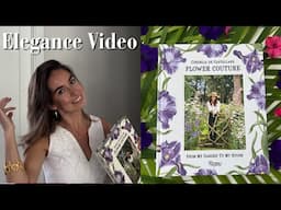 Cordelia De Castellane’s Book Flower Couture From My Garden To My Home | Cultured Elegance