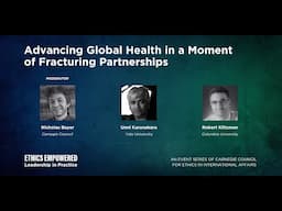 Advancing Global Health in a Moment of Fracturing Partnerships
