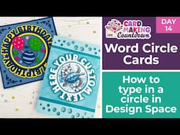 How to Type in a Circle ⭐ Day 14 Card Making Countdown 2025
