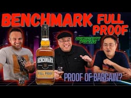 Benchmark Full Proof REVIEW! | Curiosity Public's Ultimate Spirits Competition