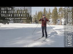 Button Hook Drill for XC Ski Downhill (Transition From One Edge Set to the Next)
