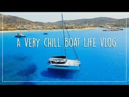 Living Our Best Boat Life in An Idyllic Greek Anchorage | Sailing Greece