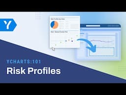 YCharts 101: Using the Risk Profiles Tool