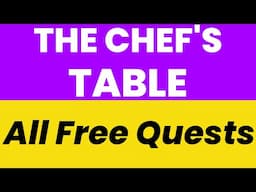 The Chef's Table - All Free Quests Walkthrough - NO KEYS | The Sandbox Alpha Season 4