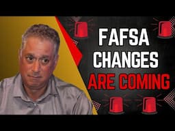 Major Changes to Federal Financial Aid: What Families Need to Know