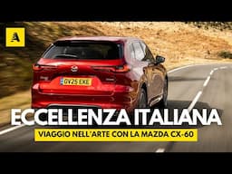 Alla scoperta delle ECCELLENZE con la MAZDA CX-60 DIESEL - Ecco quanto consuma