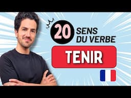 😉 Les 20 sens du verbe TENIR en français ✅