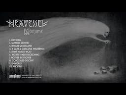 Hexvessel - Nocturne [Full Album Player]