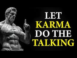5 Signs Someone Is Already Receiving Their Karma – Silently | Stoicism | The Stoic Philosophy