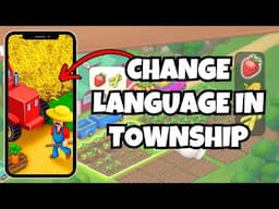 How To Change Language In Township Game